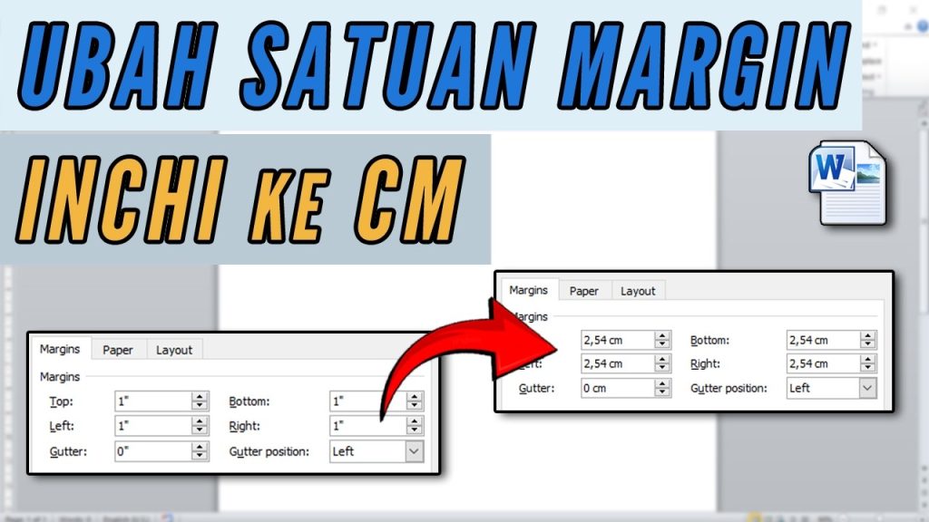 3 Cara Mengubah Ukuran Margin dari Inchi ke Cm Word 2010 yang Jarang Diketahui