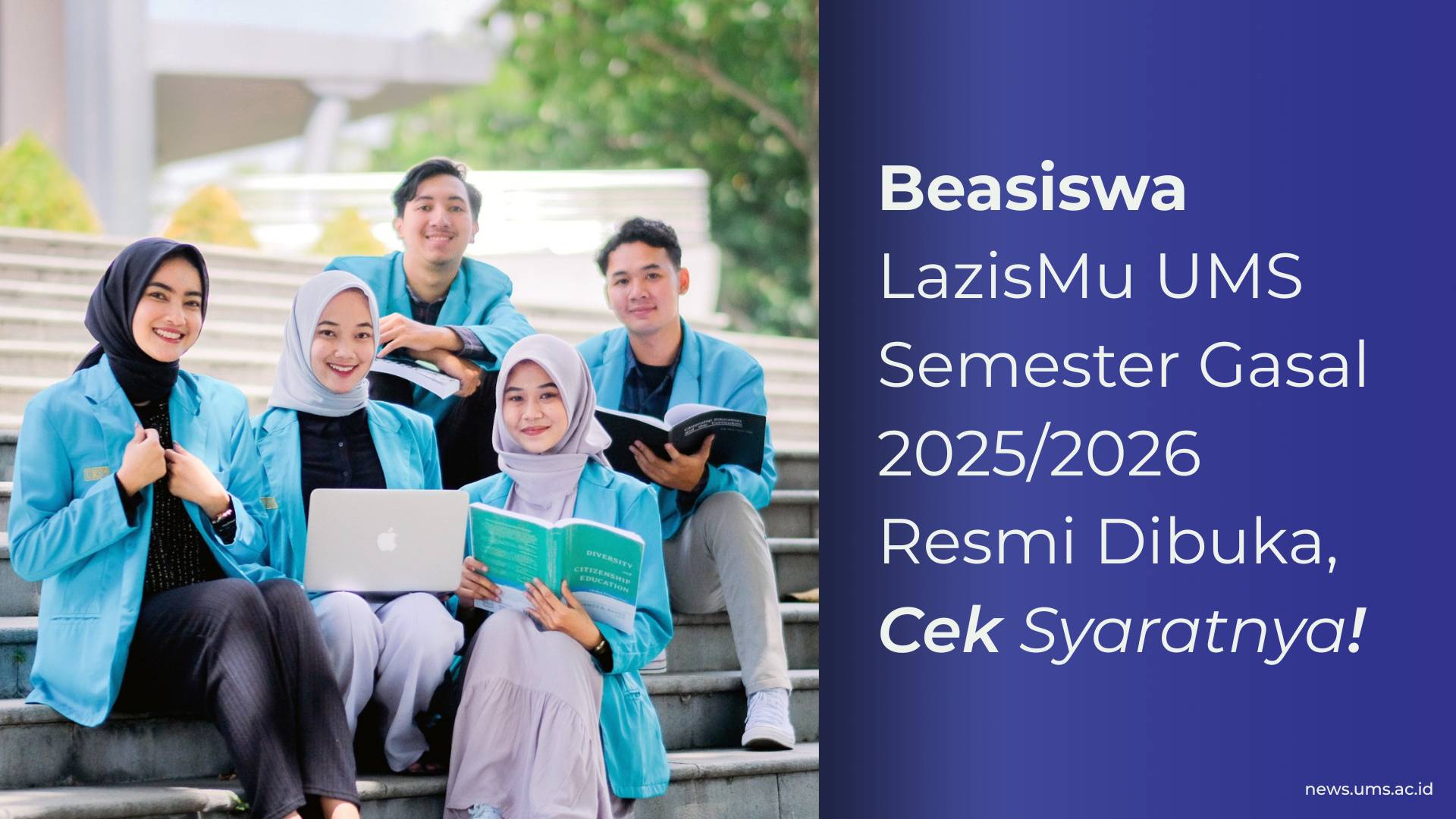 Beasiswa LazisMu UMS Semester Gasal 2025 2026 Resmi Dibuka Cek